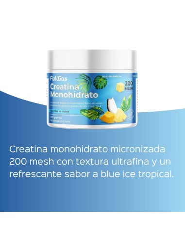 Créatine monohydrate de 200 mailles en poudre - Blue Ice Tropical - 250g