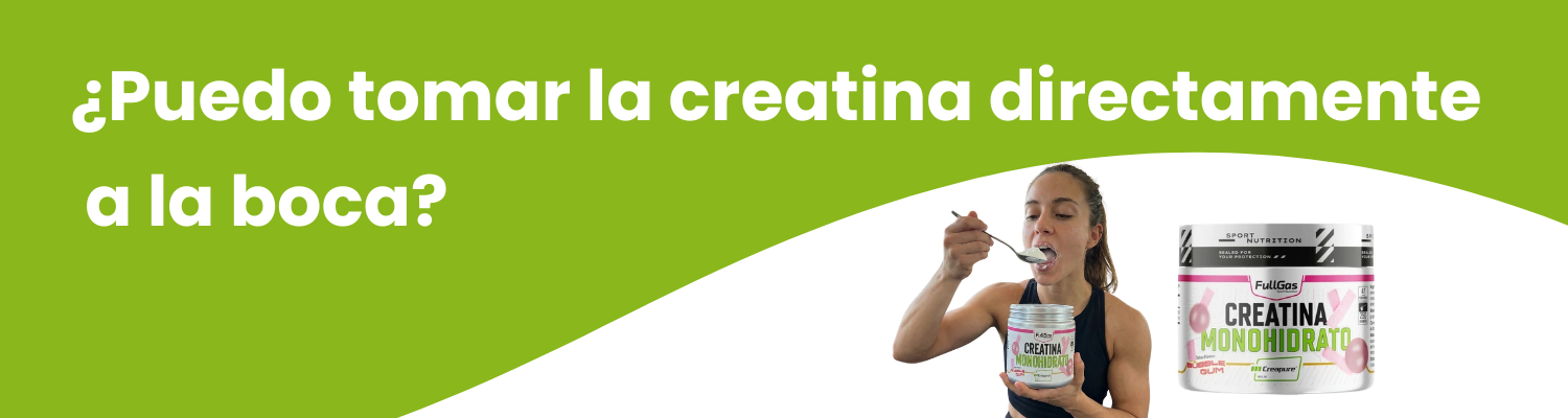 Puedo tomar la creatina directamente a la boca?