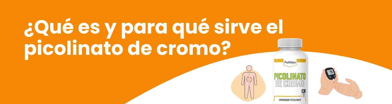 Qu es y para qu sirve el picolinato de cromo? - FullGas Sport