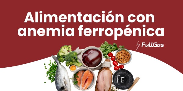Anemia ferropénica: alimentos recomendados, a moderar, síntomas 