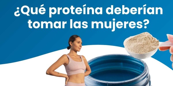 Cómo elegir una Proteína en polvo para Mujeres
