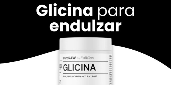 Glicina para endulzar: ¿Dónde comprar?