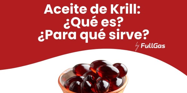 Aceite de krill: qué es, beneficios y para qué sirve