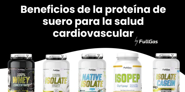 Proteína de suero y salud cardiovascular