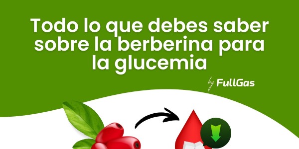 Todo lo que debes saber sobre la berberina para la glucemia