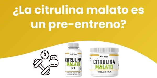 ¿La citrulina malato es un pre-entreno?