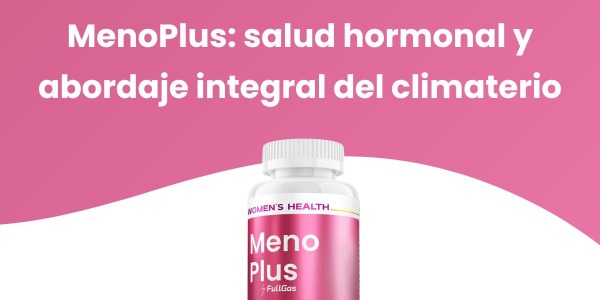 MenoPlus: Salud Hormonal y Abordaje Integral del Climaterio
