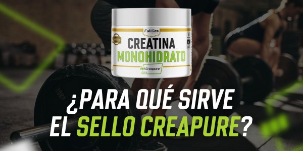 Sello Creapure: ¿Para qué sirve?