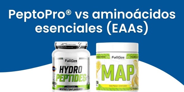 PeptoPro vs aminoácidos esenciales (EAAs): diferencias y cuál elegir