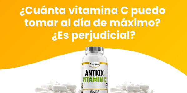 ¿Cuánta vitamina C puedo tomar al día de máximo? ¿Es perjudicial?