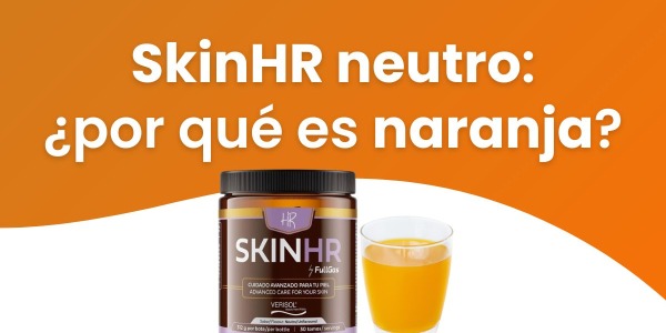 SkinHR: ¿Por qué nuestro sabor Neutro es de color naranja?